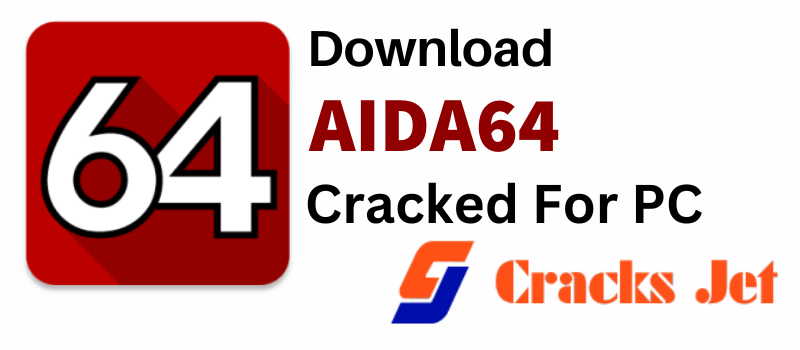 Aida64 Crack
