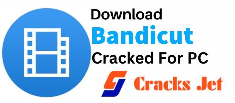 Bandicut Crack