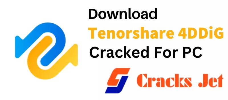 Tenorshare 4DDiG Crack