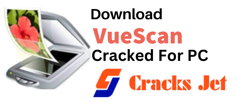 VueScan Crack