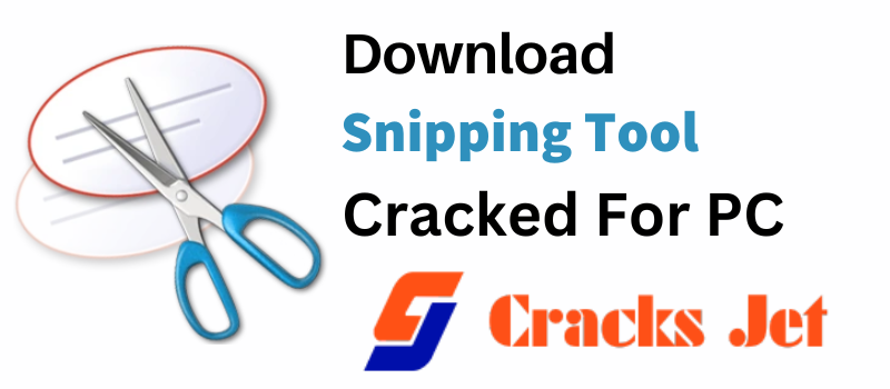 Snipping Tool Crack