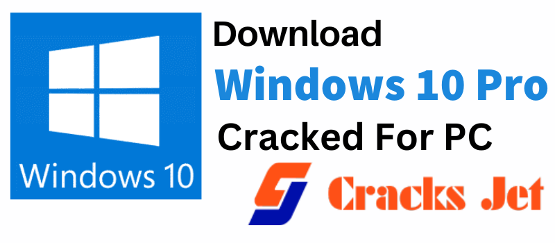 Windows 10 Pro Crack